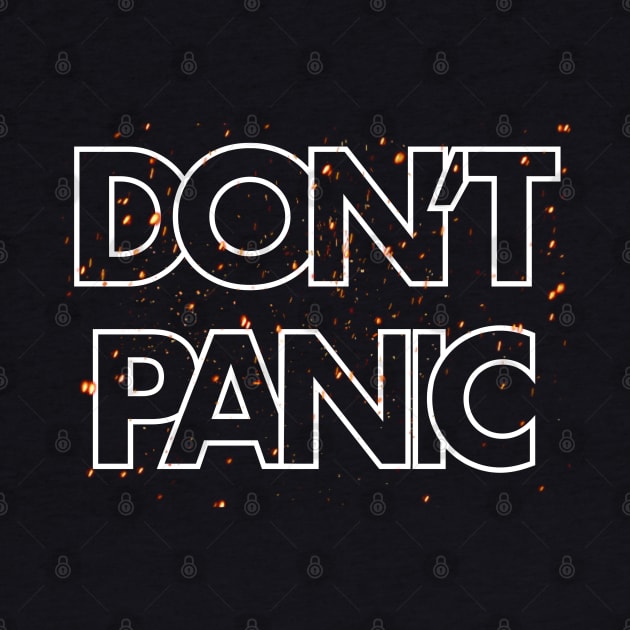 Don’t Panic by SAN ART STUDIO 